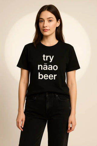 Try Náao Beer" Graphic Tee – Women's Black Cotton Statement Shirt